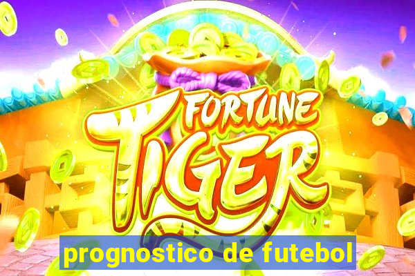 prognostico de futebol